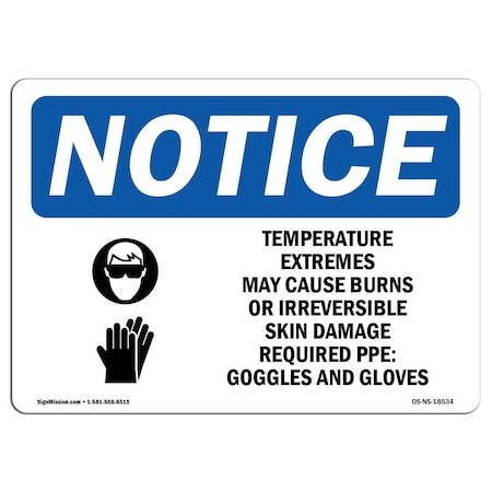 Signmission OSHA Sign, Temperature Extremes May Cause With Symbol, 10in X 7in Decal, 10" W, 7" H, Landscape OS-NS-D-710-L-18534
